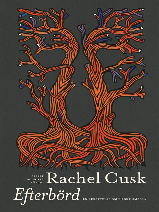 Title details for Efterbörd by Rachel Cusk - Available